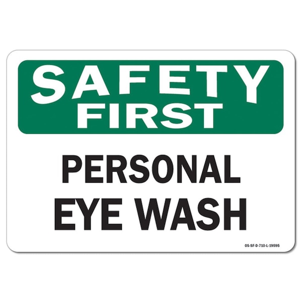 Signmission OSHA Safety First Decal, Personal Eye Wash, 10in X 7in Decal, 7" W, 10" L, Landscape OS-SF-D-710-L-19595 - main